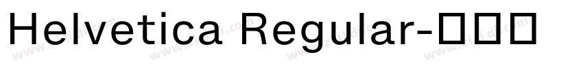 Helvetica Regular字体转换